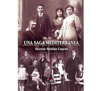 Una Saga Mediterránea