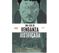 UNA SED DE VENGANZA JUSTIFICADA 1