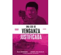 UNA SED DE VENGANZA JUSTIFICADA 2