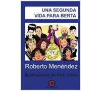 Una segunda vida para Berta