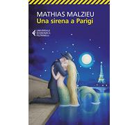 Una sirena a Parigi (Universale economica)