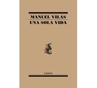 Una sola vida – El nuevo libro de poesía del aclamado autor de «Ordesa» – Edition Lumen