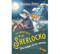 Una sombra en los abismos: 7 (Geronimo Stilton)