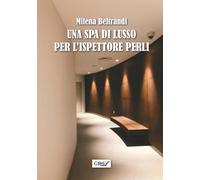 Una SPA di lusso per l'ispettore Perli