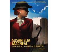Una spia alla corte di Elisabetta (Il giallo Mondadori)
