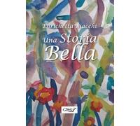 Una storia bella