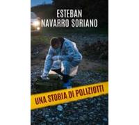 Una Storia Di Poliziotti (ebook)