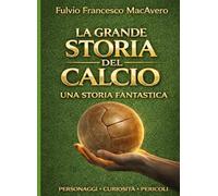 Una storia fantastica - Il pallone: una figura perfetta, associata all'eternità.