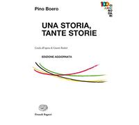 Una storia, tante storie. Guida all'opera di Gianni Rodari (La biblioteca di Gianni Rodari)