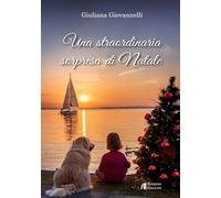 Una straordinaria sorpresa di Natale