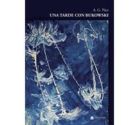 Una tarde con Bukowski (SIN COLECCION)