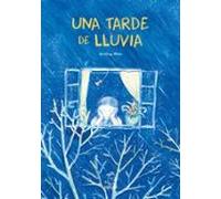 Una tarde de lluvia – Álbumes ilustrados – apila