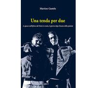 Una tenda per due. A spasso nell’Africa del Nord, in moto, il giorno dopo l’esame della patente (Fidia)