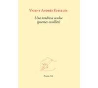 Una Tendresa Oculta (poemes Escollits)