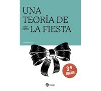 Una teoría de la fiesta (Nueva edición) | Josef Pieper