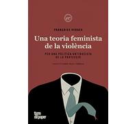 Una teoria feminista de la violència: Per una política antiracista de la protecció (ASSAIG)
