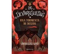 Una Tormenta De Deseos. (los Devorasueños 2)