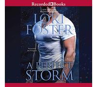 Una tormenta perfecta (The Men Who Walk the Edge of Honor Series)