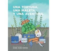 Una tortuga, una maleta y una aventura.