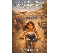 Una travesía encantadoramente cotidiana