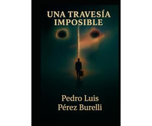 Una travesía imposible: Cómo cruzar la Grieta Fractal con tu maleta cuántica y sobrevivir al viaje Cósmico.: "La física oculta para viajar sin mover la masa"