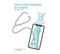 Una Triste Búsqueda De Alegría