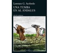 Una tumba en Al Ándalus (Serie Gonzalo de Berceo 3)