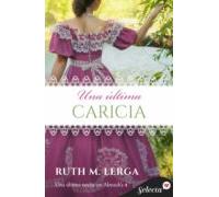 Una Última Caricia (una Última Noche En Almacks 4) (ebook)