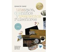 Una vaca, dos niños y trescientos ruiseñores: 73 (Ala Delta - Serie Azul)