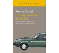 Una Vaga Sensacion De Perdida