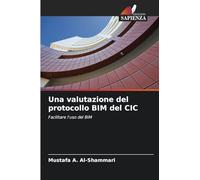 Una valutazione del protocollo BIM del CIC