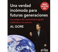 Una verdad incómoda para futuras generaciones: Los peligros del calentamiento global explicados a los jóvenes / The Dangers of Global Warming Explained to Young People (LIBERTAD Y CAMBIO)