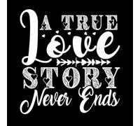 Una verdadera historia de amor nunca termina el día de San Valentín. Calcomanías de pared 54.6x57.3cm Varios tamaños Blanco