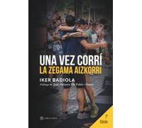 Una vez corrí la Zegama Aizkorri
