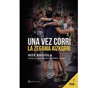 Una vez corrí la Zegama Aizkorri