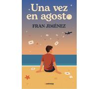 Una vez en agosto
