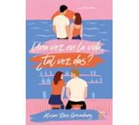 Una vez en la vida, ¿tal vez dos?: Maybe once, maybe twice (VeRa)
