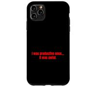 Una Vez FUI productivo, fue un Regalo sarcástico Muy Divertido. Carcasa para iPhone 11 Pro MAX