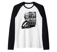 Una Vez Que aprendas a Leer Frederick Douglass Camiseta Manga Raglan