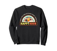 Una Vez Que tengas Bitcoin, Cada Hora es Happy Hour (Funny BTC) Sudadera