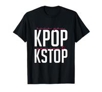 Una vez que tu K-pop no puedes Kstop Camiseta