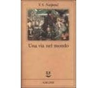una via nel mondo: una sequenza