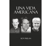 Una vida americana