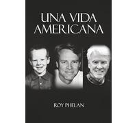 Una vida americana