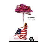 Una vida americana (Teatro)