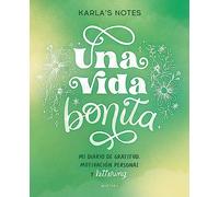 Una vida bonita. Mi diario de gratitud, motivación personal y lettering: .: . (Montena)