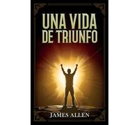 Una Vida De Triunfo - Colección Deluxe