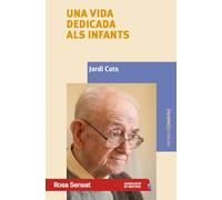 Una vida dedicada als infants (Col·lecció Matriu)