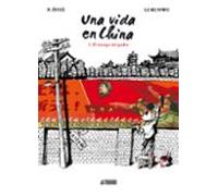 Una Vida En China Nº 1: El Tiempo Del Padre