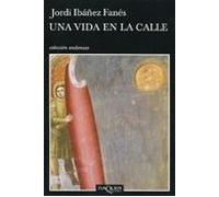 Una Vida En La Calle